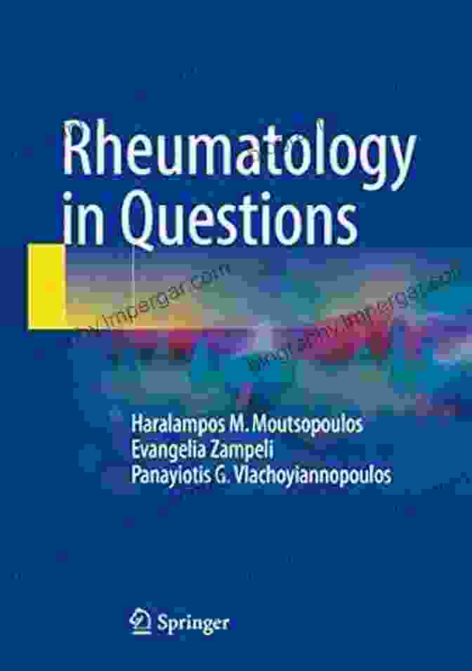 Book Cover Of Rheumatology In Questions By Evangelia Zampeli Rheumatology In Questions Evangelia Zampeli