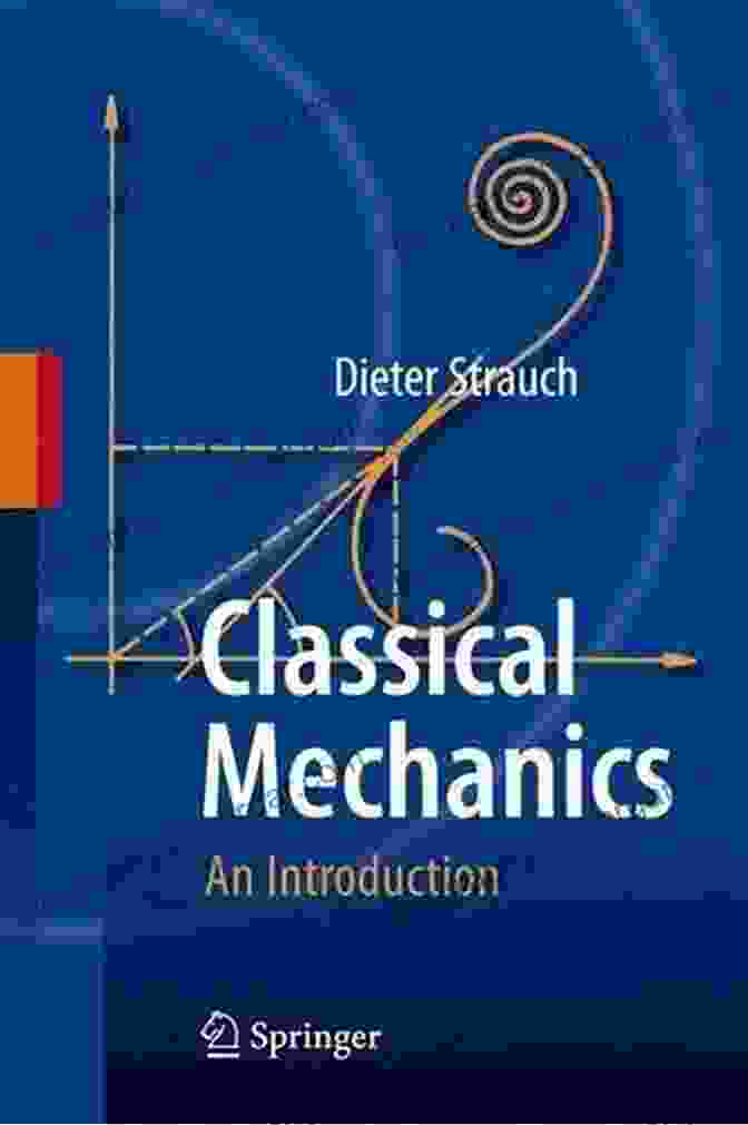 Classical Mechanics Dynamics Book Cover Classical Mechanics: Dynamics (Advances In Mechanics And Mathematics 29)