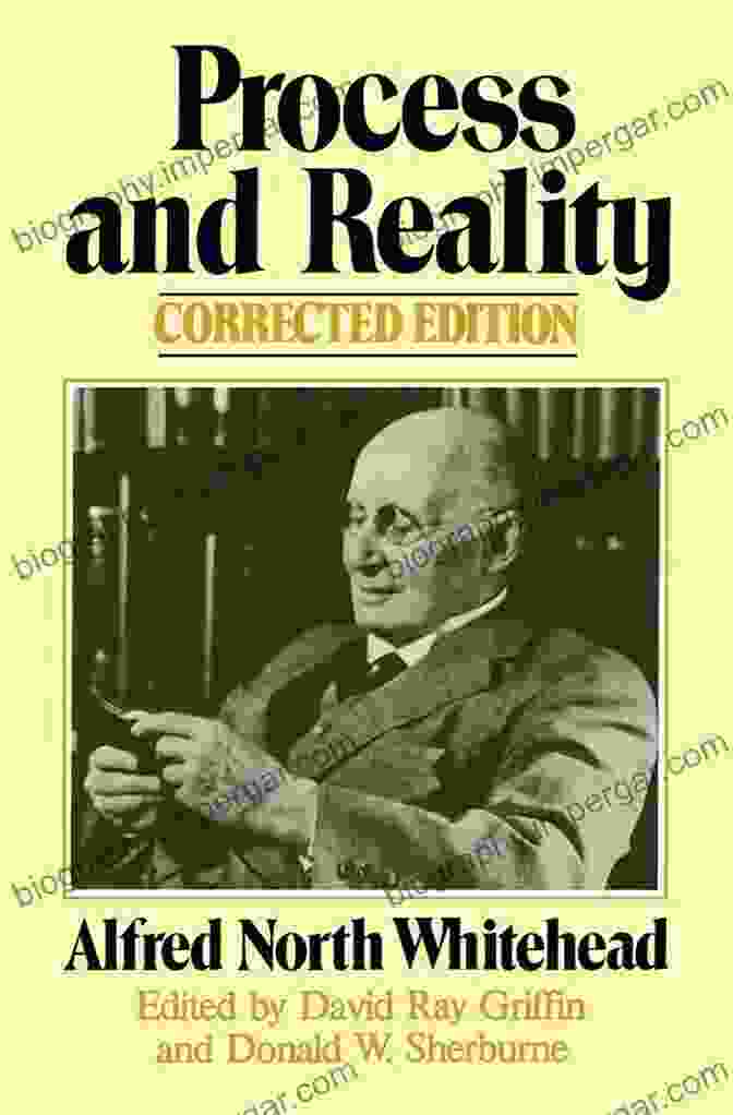 Cover Of Process And Reality By Alfred North Whitehead Process And Reality (Gifford Lectures Delivered In The University Of Edinburgh During The Session 1927 28)