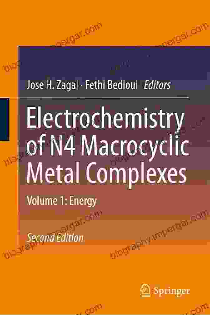 Electrochemistry Of N4 Macrocyclic Metal Complexes Volume Energy Book Cover Electrochemistry Of N4 Macrocyclic Metal Complexes: Volume 1: Energy