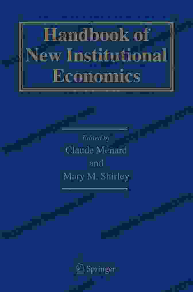 Handbook of New Institutional Economics