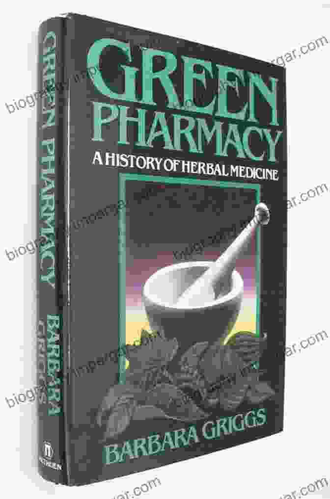 Historical Origins Of Green Pharmacy Green And Sustainable Pharmacy