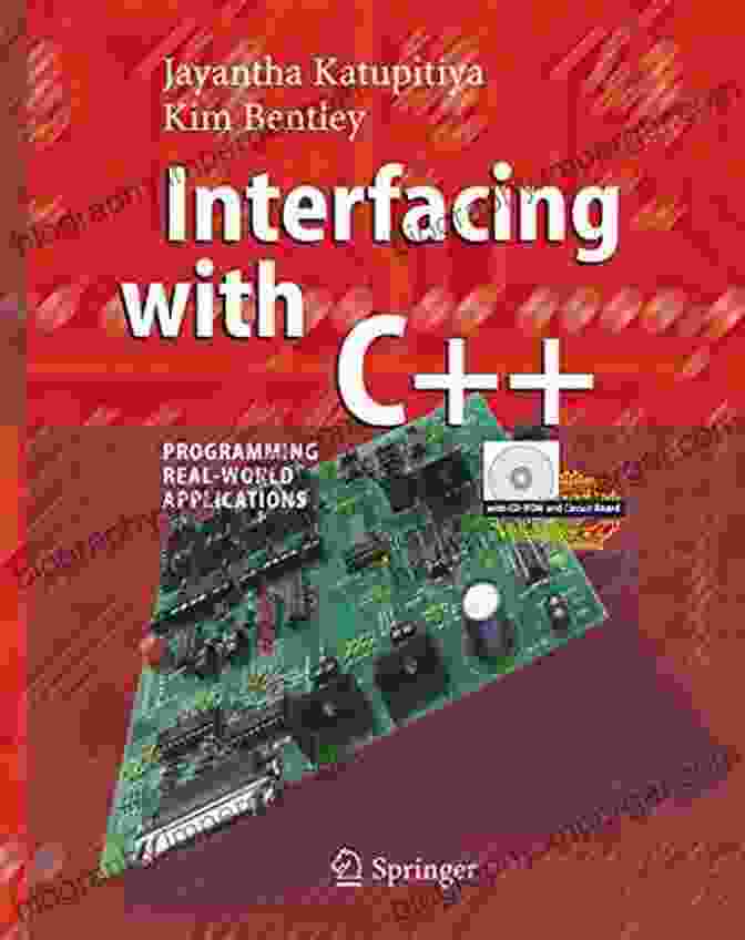 Interfacing With Programming Real World Applications Book Cover Interfacing With C++: Programming Real World Applications