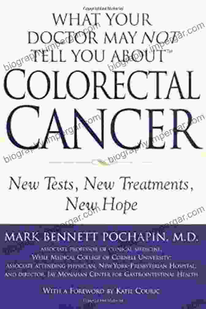 New Tests New Treatments New Hope Book Cover What Your Doctor May Not Tell You About(TM): Colorectal Cancer: New Tests New Treatments New Hope