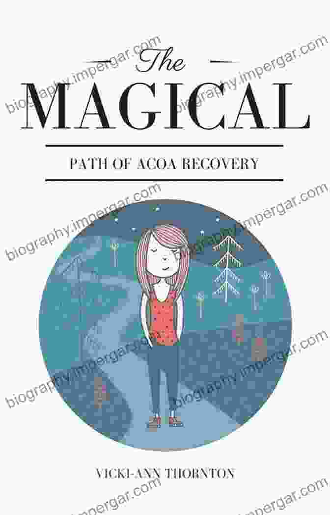 The Magical Path Of ACOA Recovery Book Cover The Magical Path Of ACOA Recovery