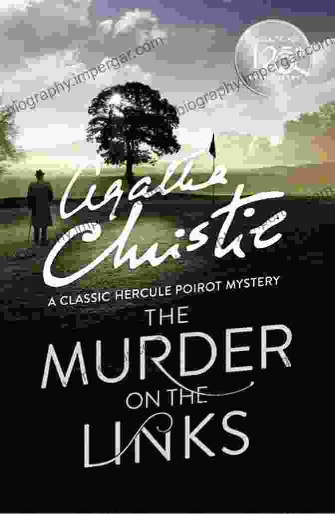 The Murder On The Links Hercule Poirot: The Complete Short Stories