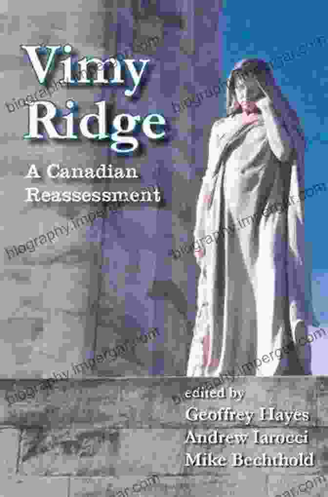 Vimy Ridge Canadian Reassessment Book Cover Vimy Ridge: A Canadian Reassessment