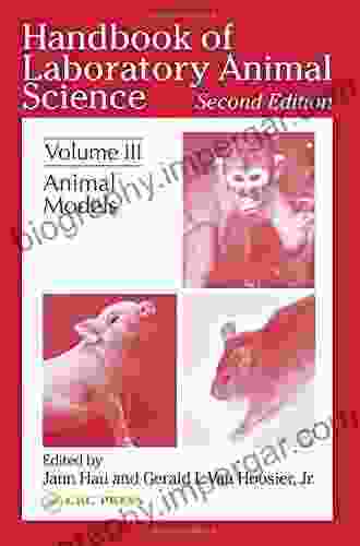 Handbook Of Laboratory Animal Science: Animal Models Volume III