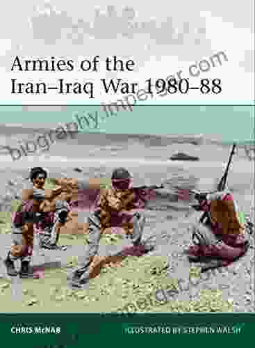 Armies Of The Iran Iraq War 1980 88 (Elite)