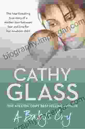 A Baby S Cry Cathy Glass