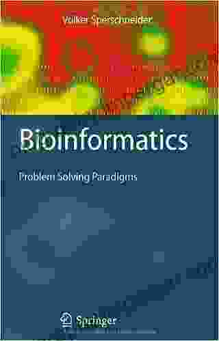 Bioinformatics: Problem Solving Paradigms