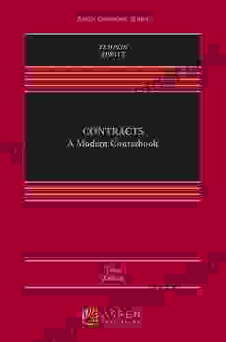 Contracts: A Modern Coursebook (Aspen Casebook Series)