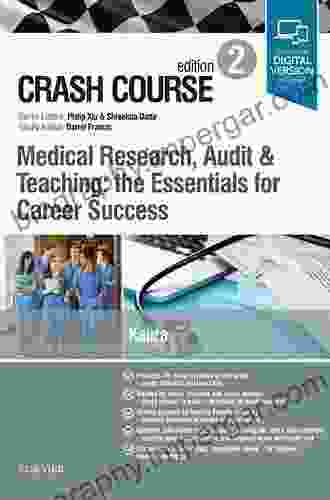 Crash Course Medical Research Audit And Teaching: The Essentials For Career Success