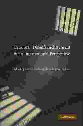 Criminal Disenfranchisement In An International Perspective