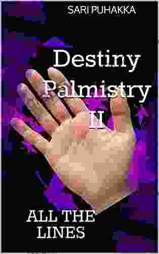 Destiny Palmistry II: All The Lines