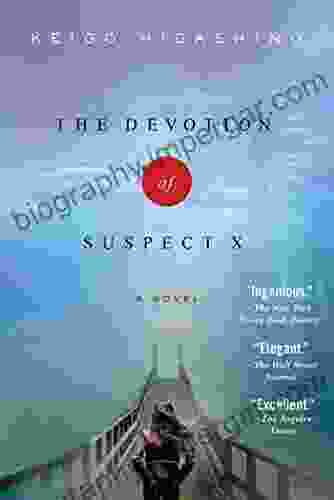 The Devotion Of Suspect X: A Detective Galileo Novel (Detective Galileo 1)