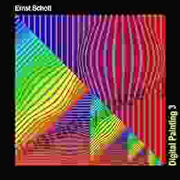 Digital Painting 3: Digitalart Ernst Schott