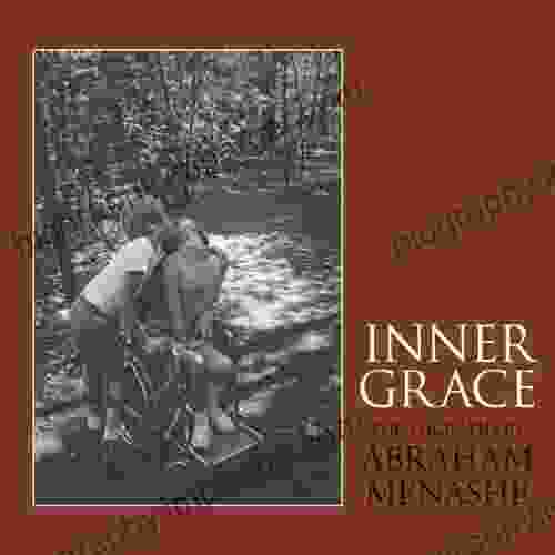 Inner Grace Abraham Menashe