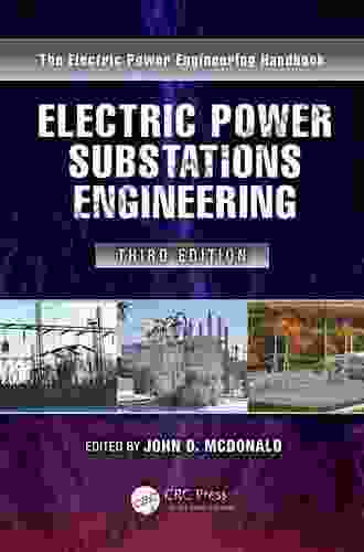 Electric Power Substations Engineering (Electrical Engineering Handbook)