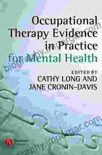 Occupational Therapy Evidence In Practice For Mental Health