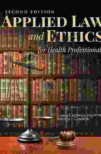 Applied Law Ethics For Health Professionals