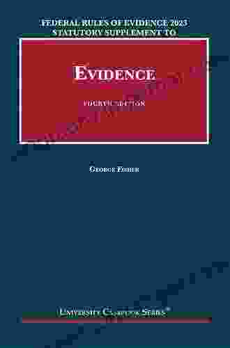 Evidence: 2024 Statutory Supplement Fourth Edition