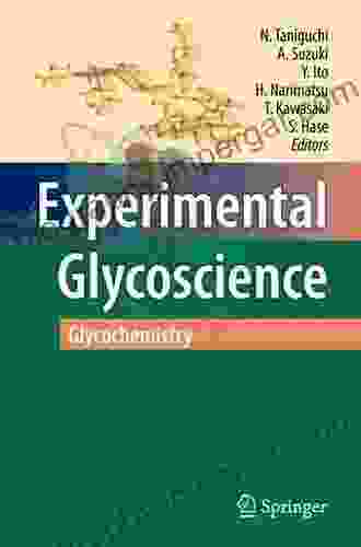 Experimental Glycoscience: Glycochemistry