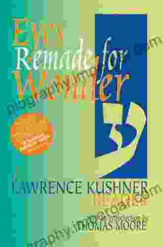 Eyes Remade For Wonder: A Lawrence Kushner Reader