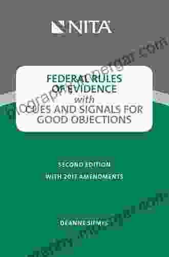 Federal Rules Of Evidence With Cues And Signals For Making Objections (NITA)