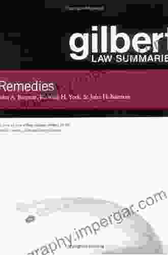 Gilbert Law Summary On Remedies (Gilbert Law Summaries)