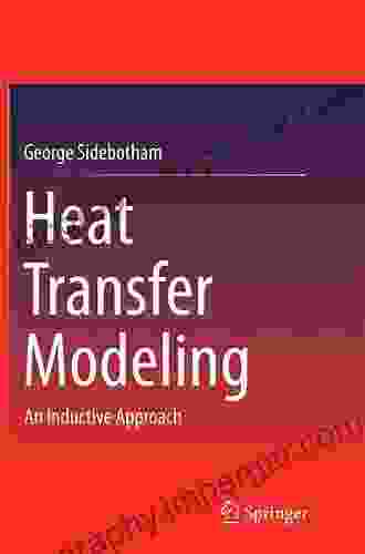 Heat Transfer Modeling: An Inductive Approach