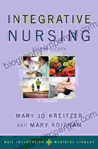 Integrative Nursing (Weil Integrative Medicine Library)