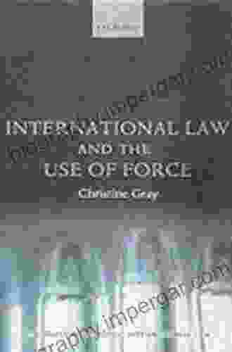 International Law And The Use Of Force (Foundations Of Public International Law)