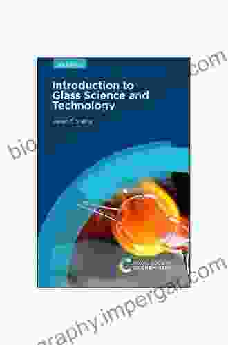 Introduction To Glass Science And Technology