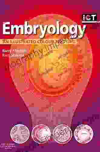 Embryology: An Illustrated Colour Text