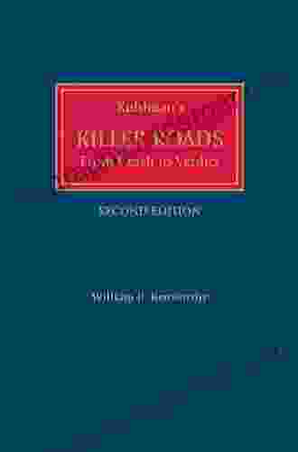 Killer Roads: From Crash To Verdict 2nd Edition