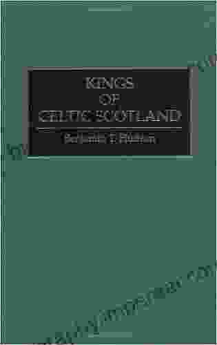 Kings Of Celtic Scotland (Contributions To The Study Of World History 43)