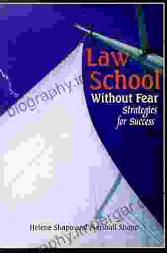 Law School Without Fear: Strategies Forsuccess (Career Guide)