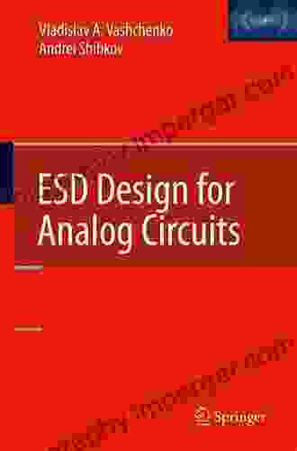 ESD Design For Analog Circuits