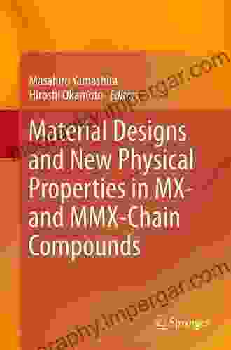 Material Designs And New Physical Properties In MX And MMX Chain Compounds