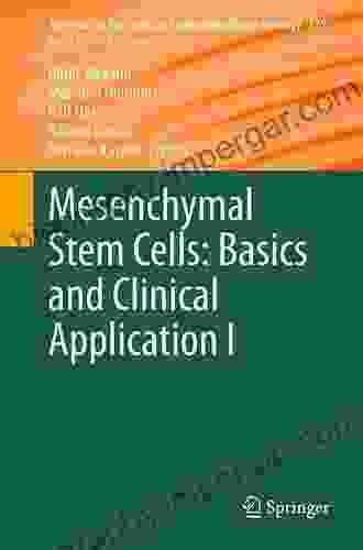 Mesenchymal Stem Cells Basics And Clinical Application I (Advances In Biochemical Engineering/Biotechnology 129)