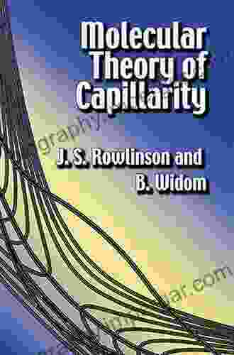 Molecular Theory Of Capillarity (Dover On Chemistry)