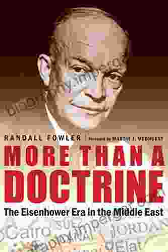 More Than A Doctrine: The Eisenhower Era In The Middle East