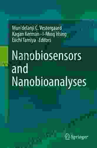 Nanobiosensors And Nanobioanalyses