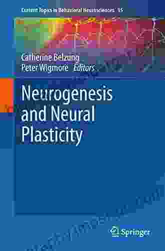 Neurogenesis And Neural Plasticity (Current Topics In Behavioral Neurosciences 15)