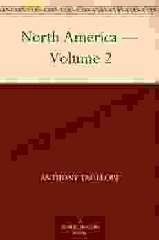 North America Volume 2 Anthony Trollope