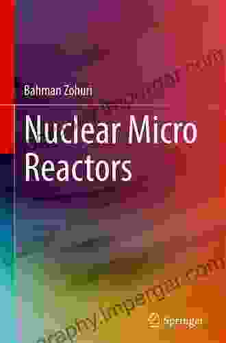 Nuclear Micro Reactors Bahman Zohuri