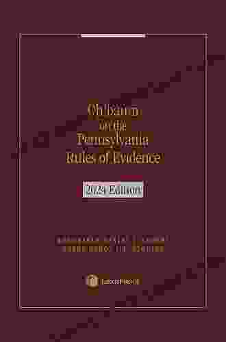 Ohlbaum On The Pennsylvania Rules Of Evidence 2024 Edition