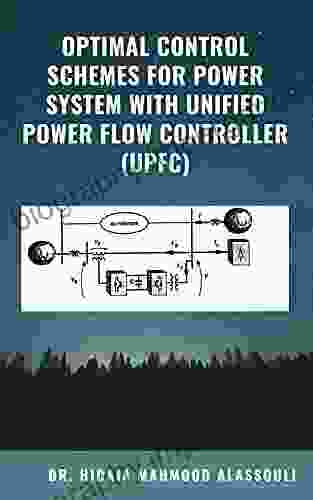 Optimal Control Schemes For Power System With Unified Power Flow Controller (UPFC)