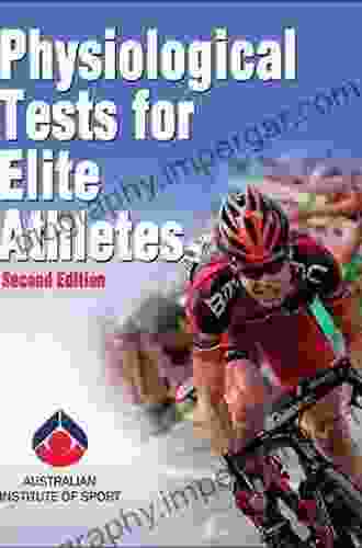 Physiological Tests for Elite Athletes